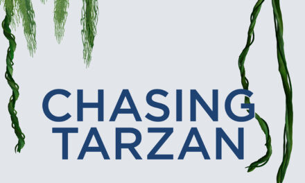 Chasing Tarzan is Worth Reading