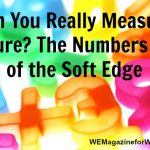 Can You Really Measure Culture? The Numbers Side of the Soft Edge