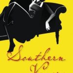 Southern Vapors: A True Story Of Silver Spoon To Straitjacket – And Back!