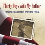 Worth Reading: Thirty Days with My Father