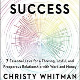 Quantum-Success-7-Essential-Laws-for-a-Thriving-Joyful-and-Prosperous-Relationship-with-Work-and-Money